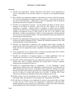 Overview 1. Describe your organization. Include a discussion of the
