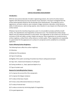 UNIT-4 SURFACE ROUGHNESS MEASUREMENT Introduction