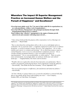 I have always believed that the purpose of the