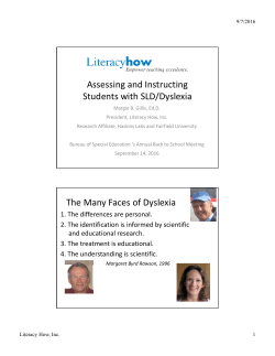 Assessing and Instructing Dyslexia, Margie Gillis, Ph.D.
