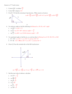 Answers to 3rd 9 week review: 1. Convert 280˚ to radians: 2. Convert