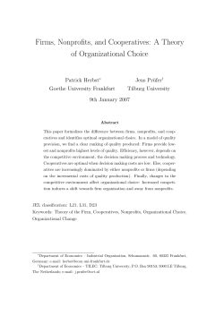 Firms, Nonprofits, and Cooperatives: A Theory of Organizational
