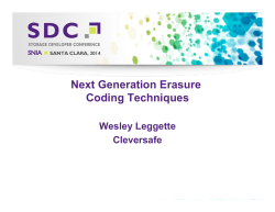 Next Generation Erasure Coding Techniques