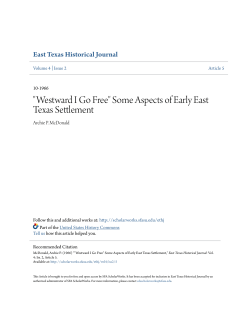 "Westward I Go Free" Some Aspects of Early East Texas Settlement
