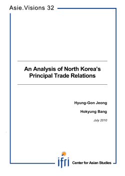 An Analysis of North Korea`s Principal Trade Relations Asie.Visions 32