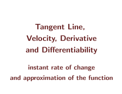 Tangent Line, Velocity, Derivative and Differentiability