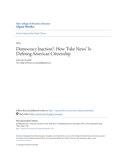 Democracy Inaction?: How "Fake News" Is Defining
