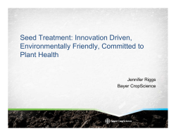 Seed Treatment: Innovation Driven, Environmentally Friendly