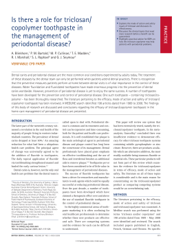 Is there a role for triclosan/copolymer toothpaste in the management