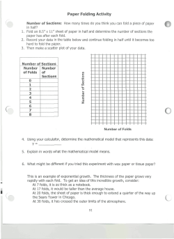 Paper Folding Activity Number of Sections Number of Folds 0 1 2 3 4