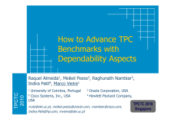 How to Advance TPC Benchmarks with Dependability