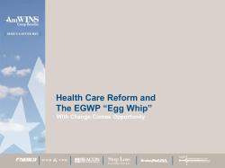 Health Care Reform and The EGWP “Egg Whip”