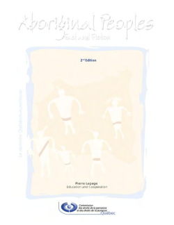 Aboriginal Peoples: Fact and Fiction