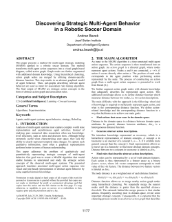 Discovering Strategic Multi-Agent Behavior in a Robotic Soccer