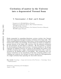 Cavitation of matter in the Universe into a degenerated Voronoi foam