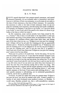 FUGITIVE TRUTH IHAVE argued elsewhere1 that present