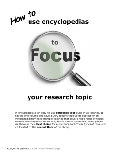 How to Use Encyclopedias to Focus Your Research Topic