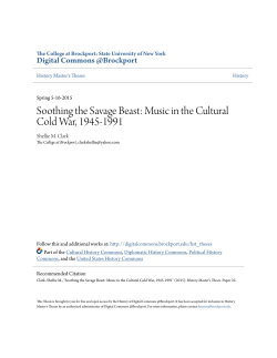 Soothing the Savage Beast: Music in the Cultural Cold War, 1945