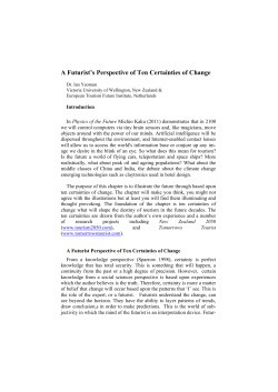 A Futurist`s Perspective of Ten Certainties of Change
