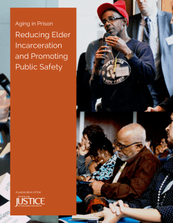 Aging in Prison: Reducing Elder Incarceration and Promoting Public