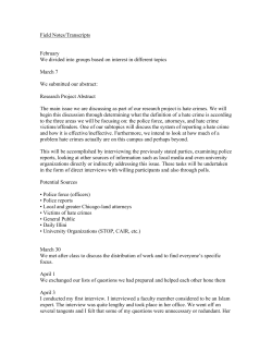 Field Notes/Transcripts February We divided into groups based on