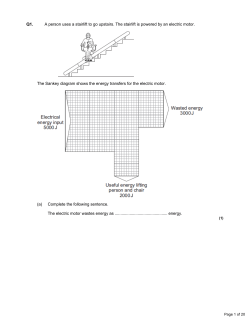 Q1. A person uses a stairlift to go upstairs. The stairlift is powered by