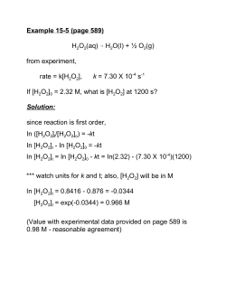 Example 15-5 (page 589) H2O2(aq) 6 H2O(l) + &frac12; O2(g) from