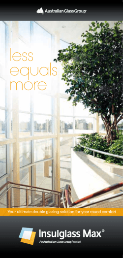 less equals more - Australian Glass Group