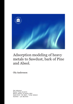 Adsorption modeling of heavy metals to Sawdust, bark of Pine and