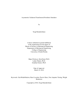 Asymmetric Unilateral Transfemoral Prosthetic Simulator by Tyagi