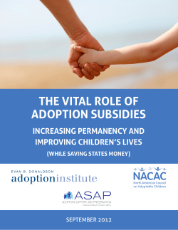 THE VITAL ROLE OF ADOPTION SUBSIDIES