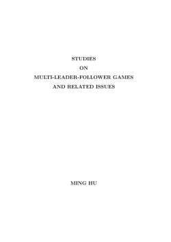 studies on multi-leader-follower games and related issues ming hu