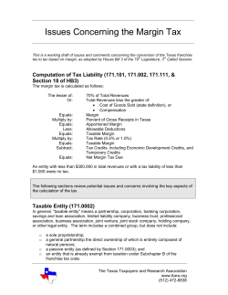 Issues Concerning the Margin Tax - Texas Taxpayers and Research