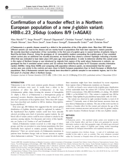Confirmation of a founder effect in a Northern European
