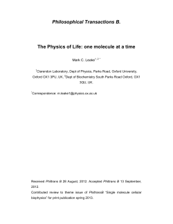 Philosophical Transactions B. The Physics of Life: one molecule at a