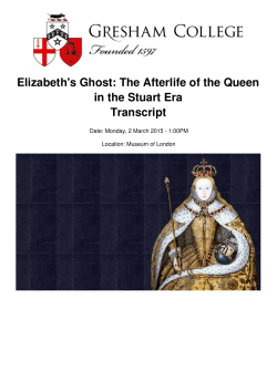 Elizabeth`s Ghost: The Afterlife of the Queen in the Stuart Era