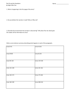 The Pit and the Pendulum by Edgar Allan Poe Name: 1. What is
