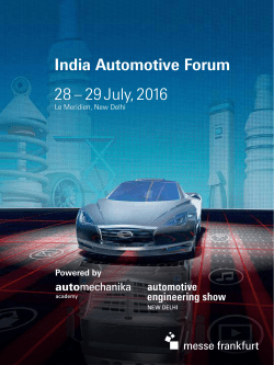 28 &ndash; 29 July, 2016 India Automotive Forum