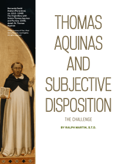 Thomas Aquinas and Subjective Disposition