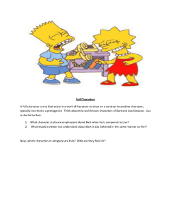 Foil Characters A foil character is one that exists in a work of