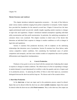 1 Chapter VII Market Structure and Antitrust This chapter introduces