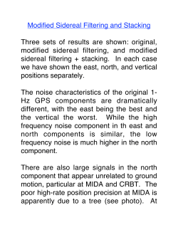 Modified Sidereal Filtering and Stacking Three sets of results are