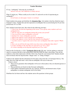 Teacher Directions If I say, &ldquo;earthquake&rdquo; what state do you think of