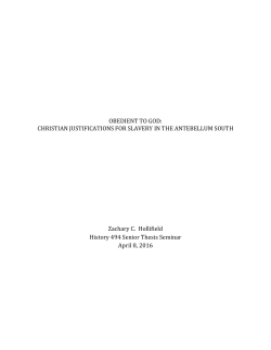 OBEDIENT TO GOD: CHRISTIAN JUSTIFICATIONS FOR SLAVERY