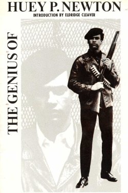 The Genius of Huey P. Newton