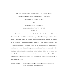 THE IDENTITY OF THE HASIDEANS OF 1 AND 2 MACCABEES: A
