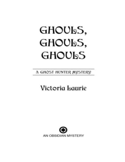 Praise for the Ghost Hunter Mysteries