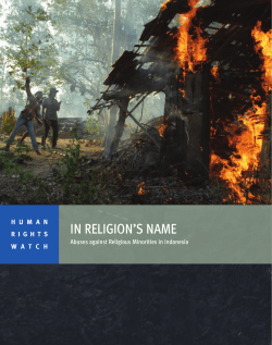 In Religion`s Name: Abuses against Religious Minorities in Indonesia