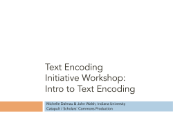 Text Encoding Initiative Workshop: Intro to Text Encoding