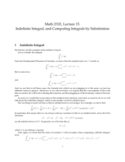 Math 231E, Lecture 15. Indefinite Integral, and Computing Integrals